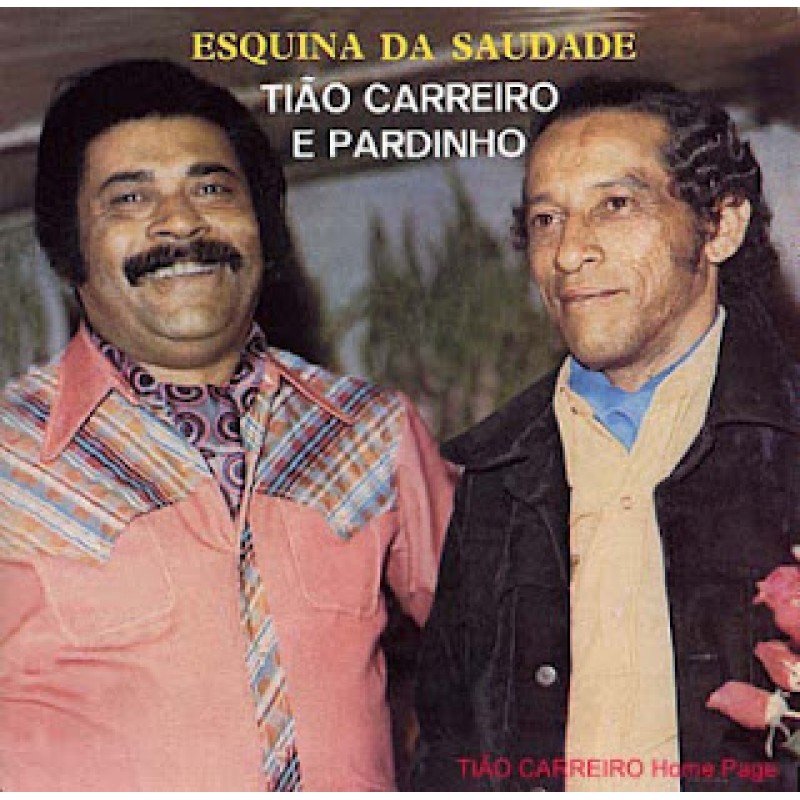 CD Tião Carreiro e Pardinho Esquina Da Saudade